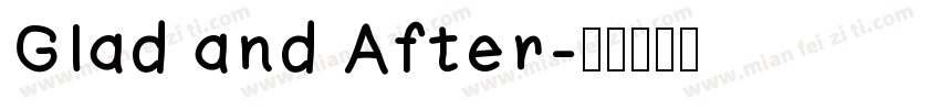 Glad and After字体转换